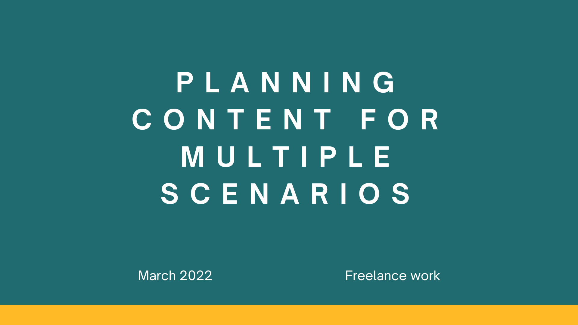 Protected: Planning content for multiple scenarios